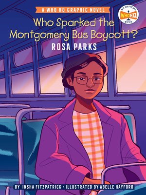 cover image of Who Sparked the Montgomery Bus Boycott?: Rosa Parks